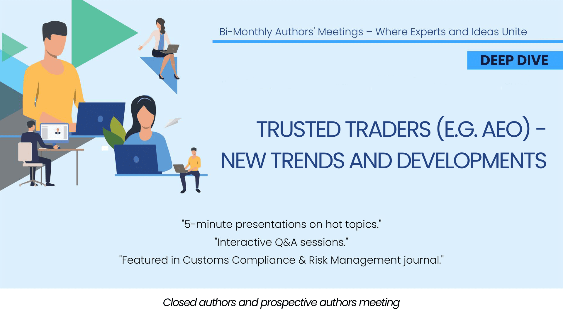 Trusted traders (e.g. AEO) - new trends and developments