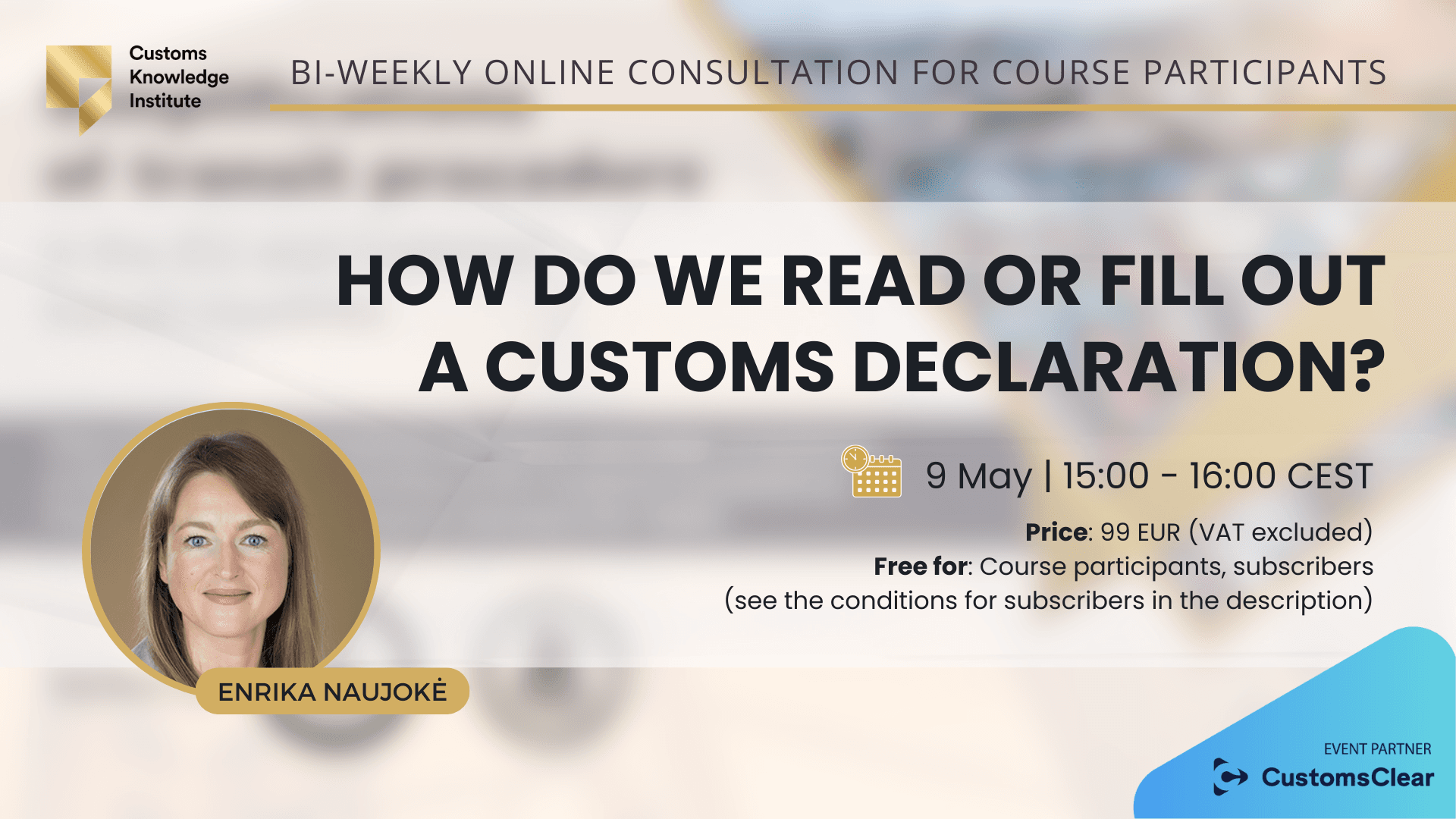 How do we read or fill out a customs declaration in the EU?