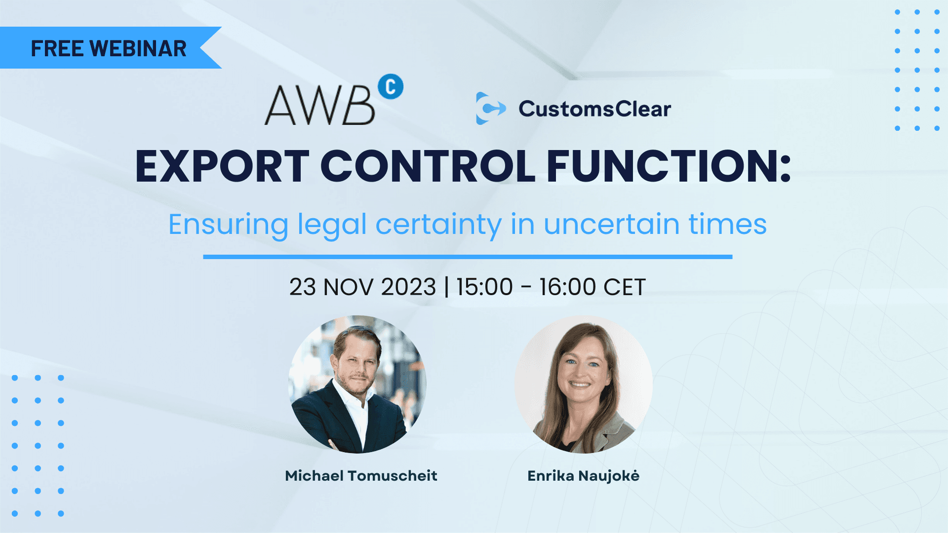 Export control function: Ensuring legal certainty in uncertain times