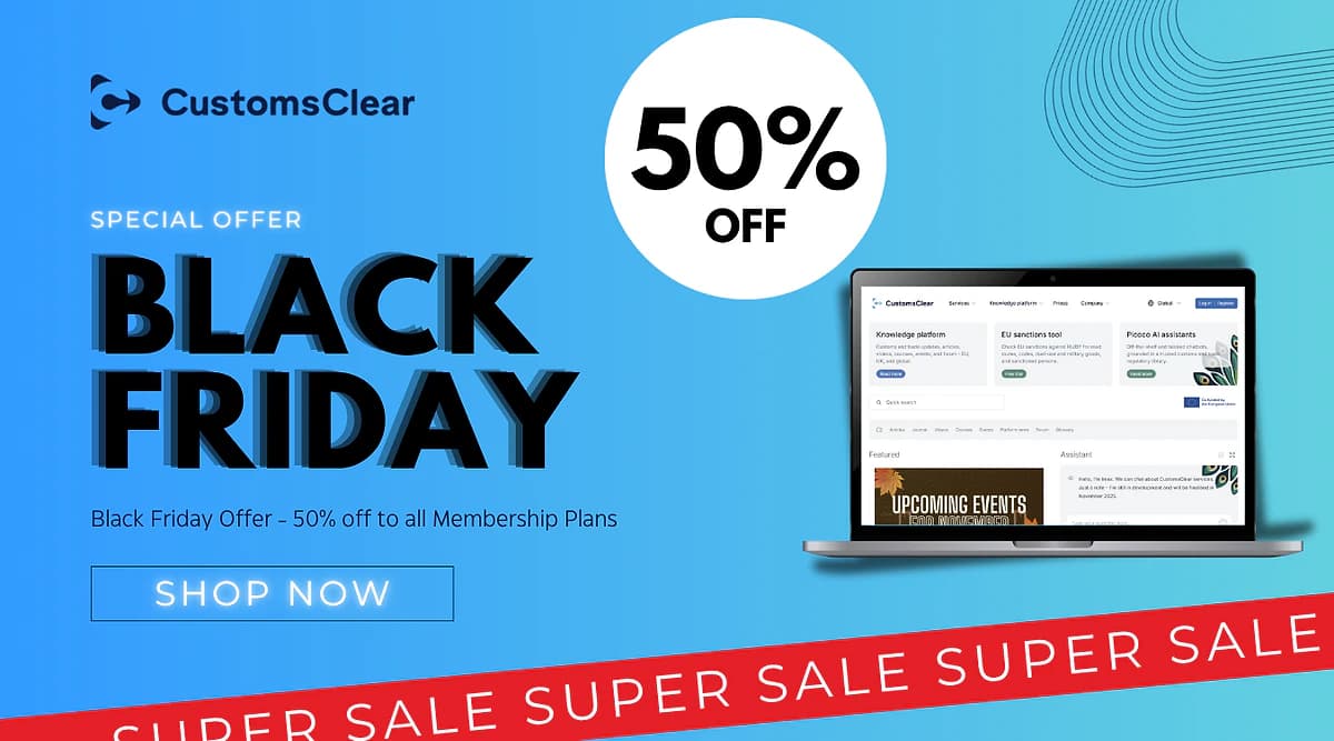 Black Friday at CustomsClear: 50% off ALL membership plans!