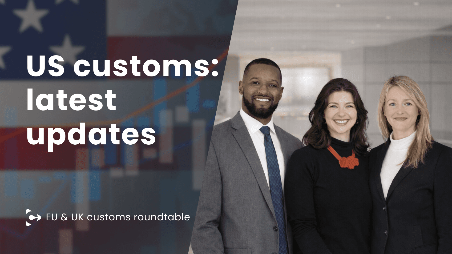 US customs: recent legal developments and practical updates