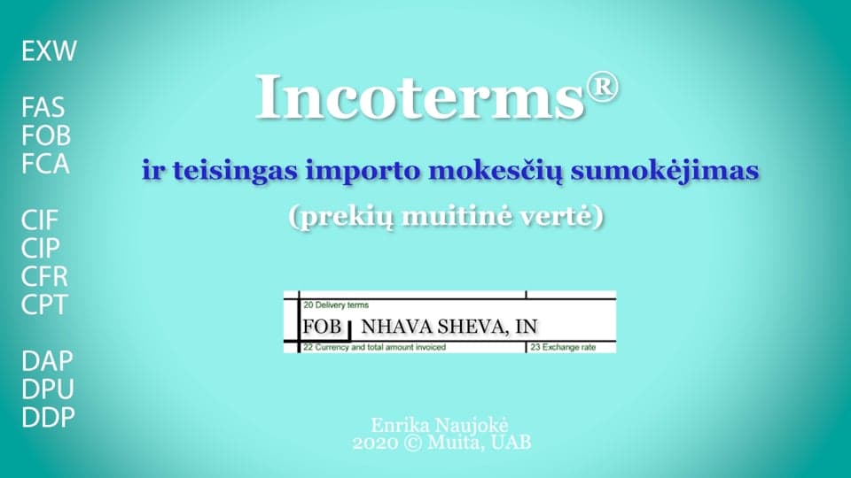 Incoterms® ir teisingas importo mokesčių sumokėjimas