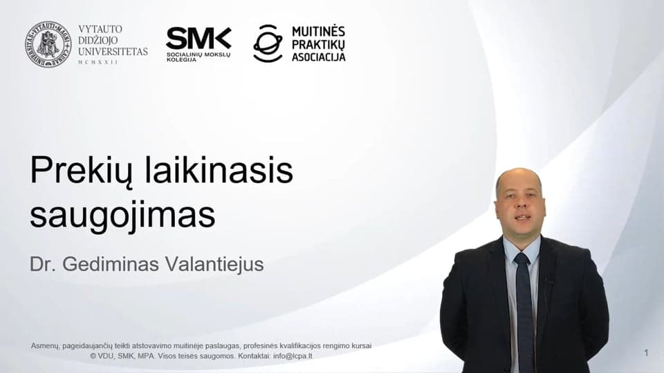 Prekių laikinasis saugojimas