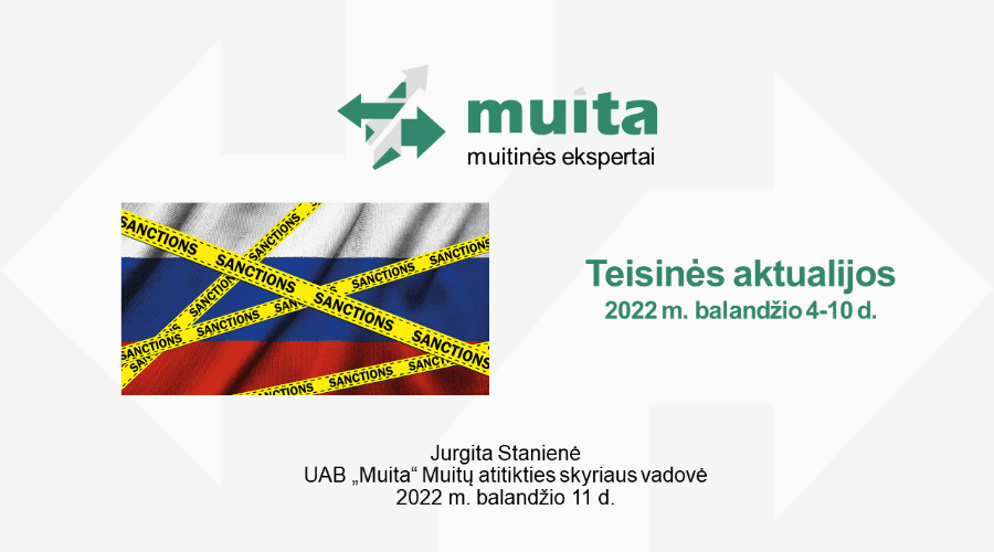 Teisinių aktualijų savaitinė apžvalga: balandis 2022