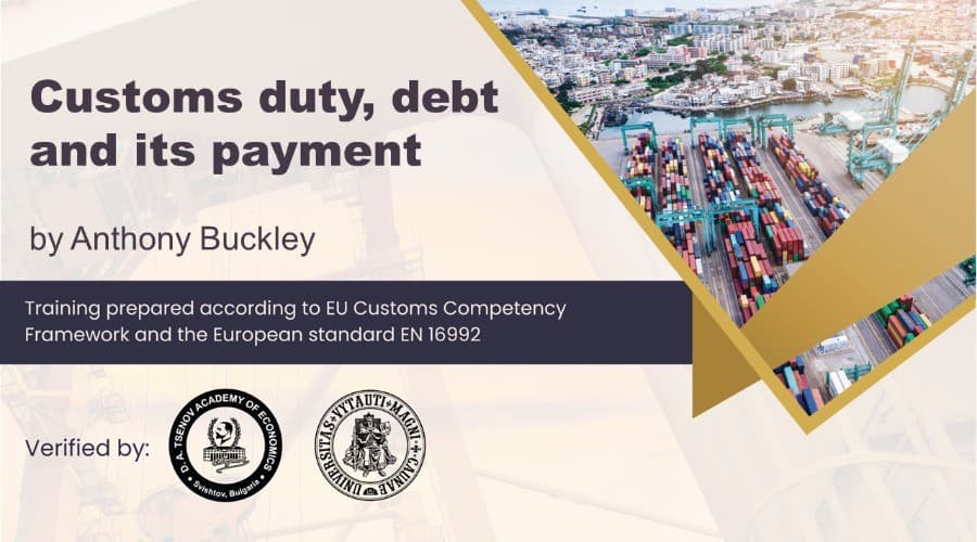 8 / 21 Customs duty, debt and its payment