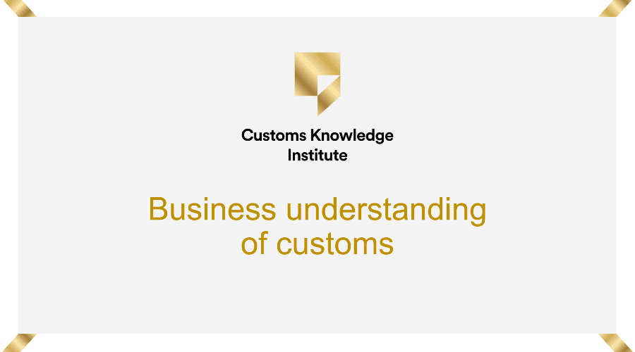 Business understanding of customs