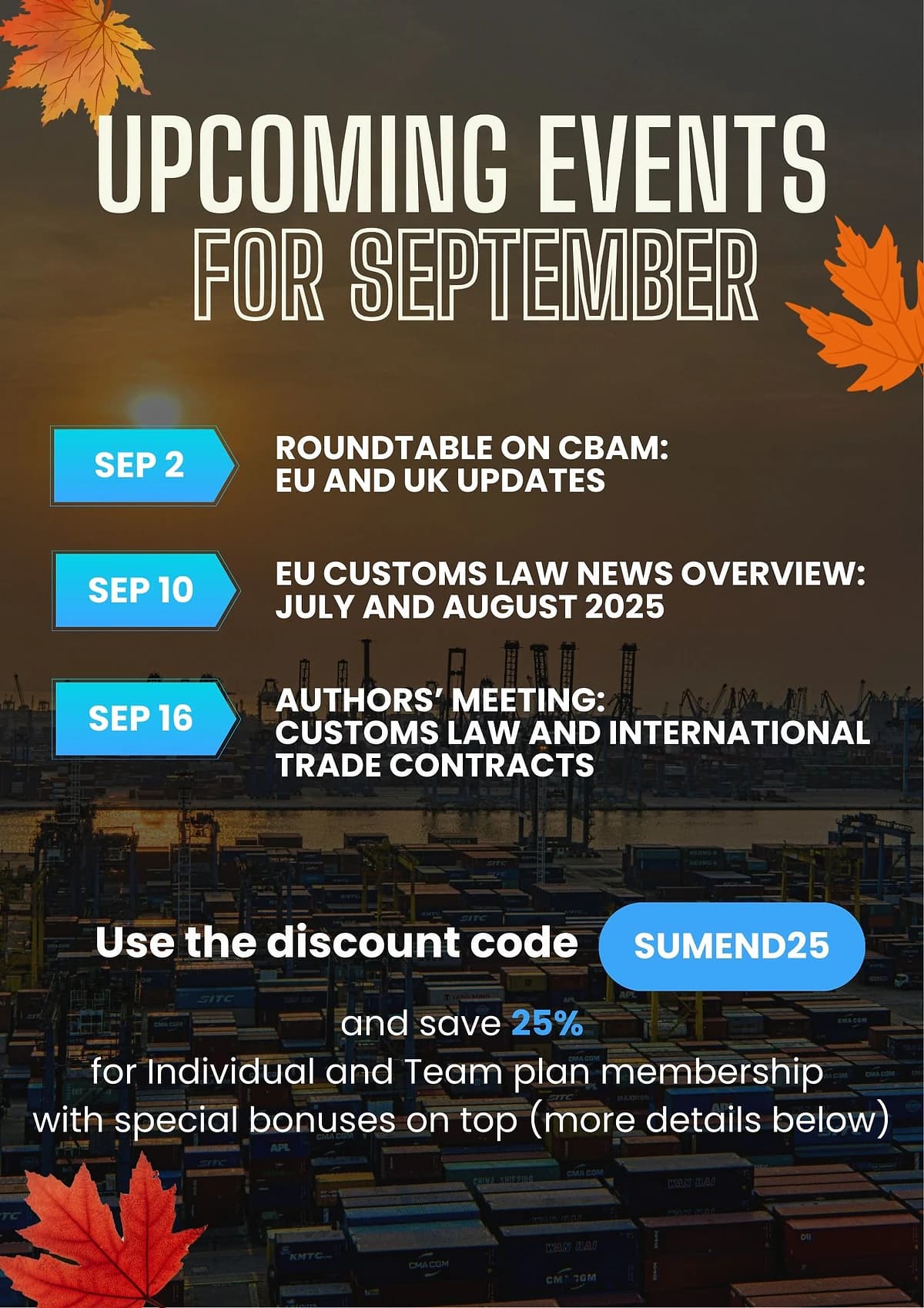 Get ready for September - Discover 3 exciting events along with a special offer!