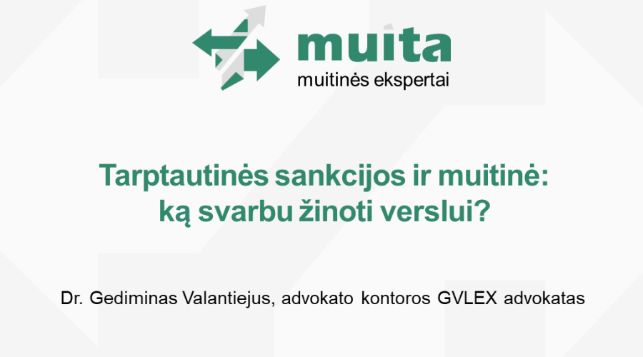 Tarptautinės sankcijos ir muitinė: ką svarbu žinoti verslui?